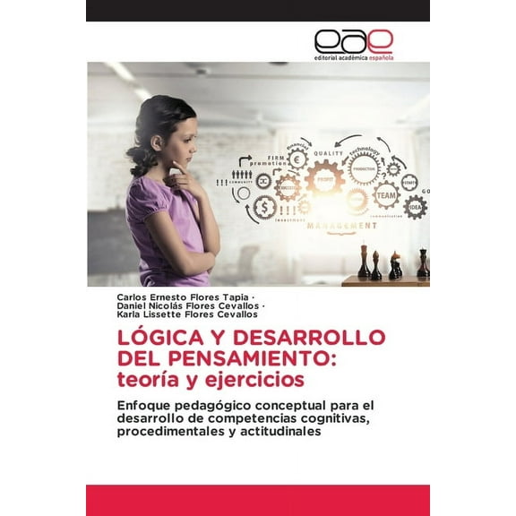 LÃ³gica Y Desarrollo del Pensamiento: teorÃ­a y ejercicios, (Paperback)