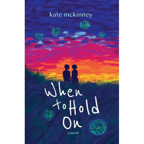 When to Hold On, (Paperback)