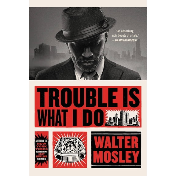 Leonid McGill Trouble Is What I Do, (Paperback)