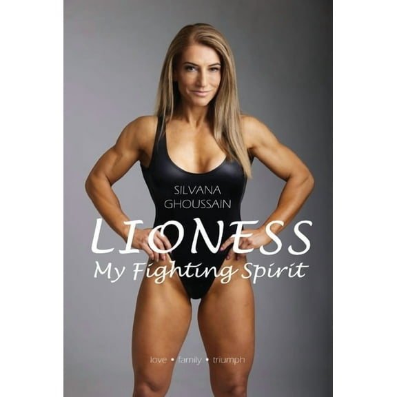 Lioness: My Fighting Spirit (Edition 2) (Hardcover)