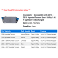 thumbnail image 2 of Intercooler - Compatible with 2016 - 2018 Hyundai Tucson Sport Utility 1.6L 4-Cylinder Turbocharged 2017, 2 of 2