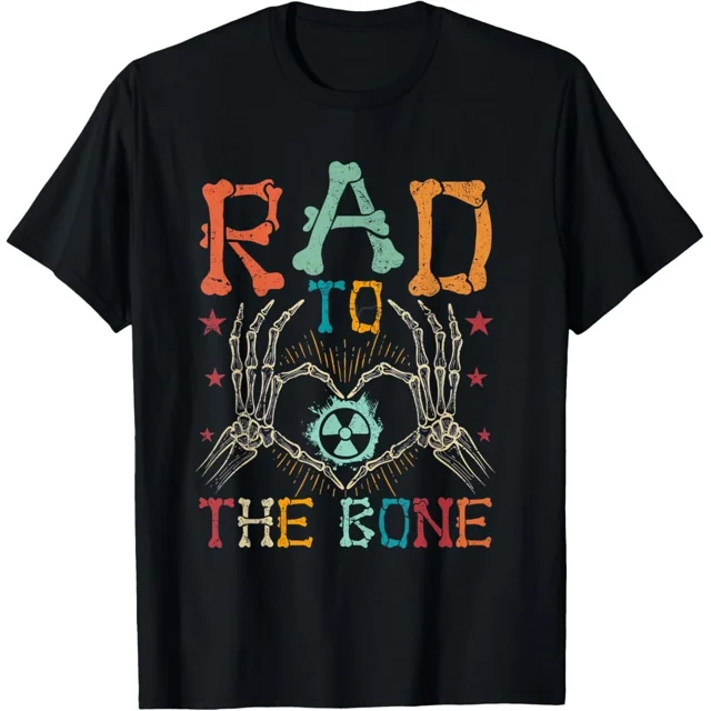 Rad To The Bone Skeleton Hand X-Ray Tech Radiologist Radiology Unisex T-Shirt G11563, up to size 5XL