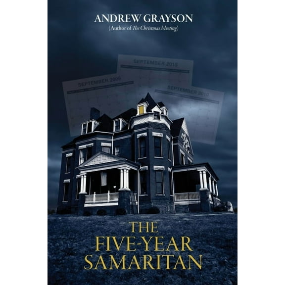 The Five-Year Samaritan, (Paperback)