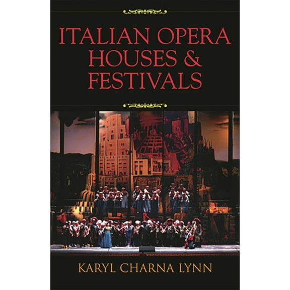 Italian Opera Houses and Festivals, (Paperback)