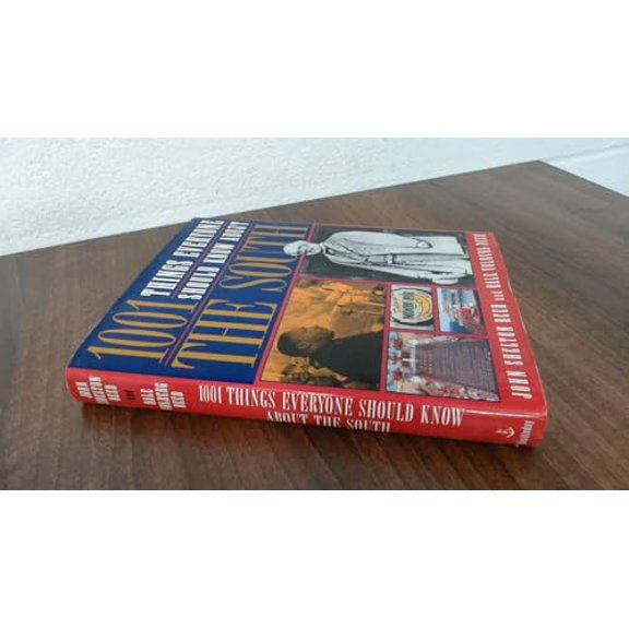 Pre-Owned 1001 Things Everyone Should Know About the South (Hardcover) 0385474415 9780385474412