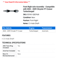 thumbnail image 2 of Front Right Axle Assembly - Compatible with 2003 - 2009 Chrysler PT Cruiser Turbocharged 2004 2005 2006 2007 2008, 2 of 2