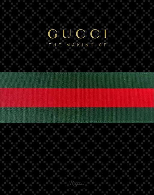 Gucci: The Making of (Hardcover) 