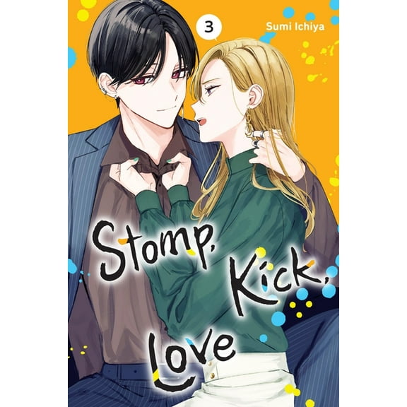 Stomp, Kick, Love Stomp, Kick, Love, Vol. 3, Book 3, (Paperback)
