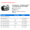 thumbnail image 2 of A/C Compressor - Compatible with 2011 - 2016 Toyota Sienna 3.5L V6 2GRFE 2012 2013 2014 2015, 2 of 2