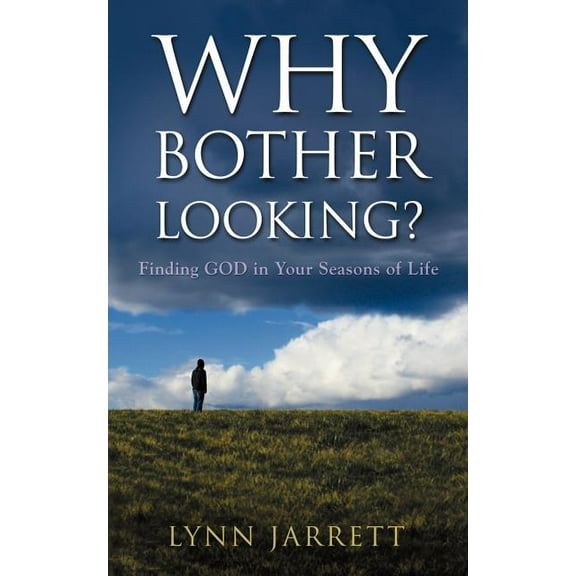 Why Bother Looking?, (Paperback)