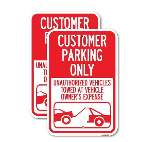 (2 Pack) Customer Parking Only Unauthorized Vehicles Towed at Owner Expense with Graphic | 18" X 24" Heavy-Gauge Aluminum Sign | Rust Free Aluminum, Weather Resistant, Waterproof, Fade