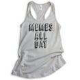 thumbnail image 1 of Memes All Day Tank Top, Ladies Racerback Tank Top, Meme Tank, Millenial Tank, Tumblr Instagram Twitter Tank, Silver Gray, Large, 1 of 3