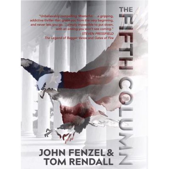 Pre-Owned The Fifth Column (Hardcover) 0982237928 9780982237922