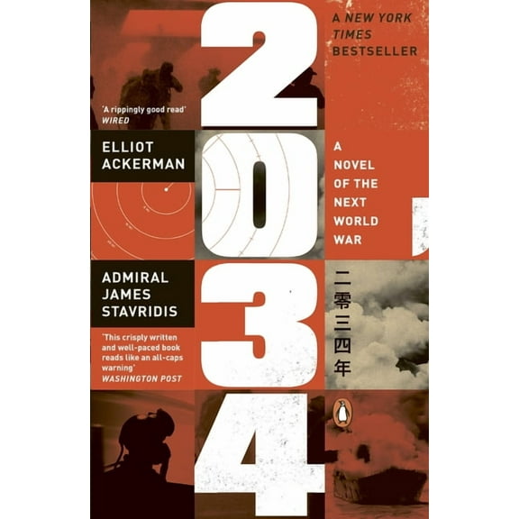 2034: A Novel of the Next World War, (Paperback)