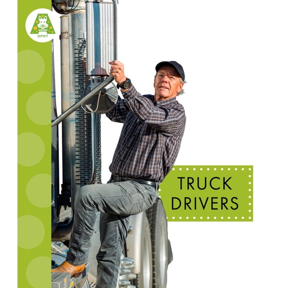 Spot Community Helpers Truck Drivers, (Hardcover)
