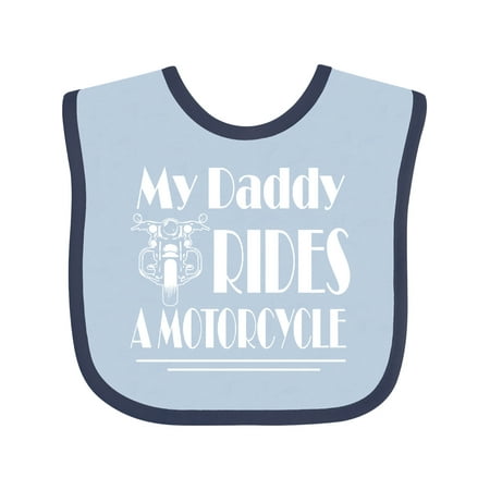 

Inktastic My Daddy Rides a Motorcycle Gift Baby Boy or Baby Girl Bib