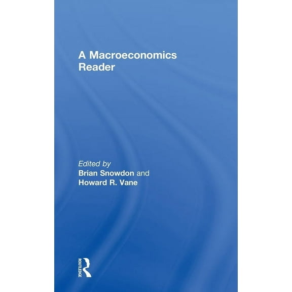 A Macroeconomics Reader, (Hardcover)