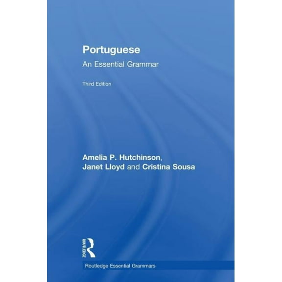 Routledge Essential Grammars Portuguese: An Essential Grammar, (Hardcover)