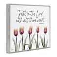 thumbnail image 4 of Stupell Industries Trust The Lord Tulips Religious Painting Gray Framed Art Print Wall Art, 30 x 24, 4 of 10