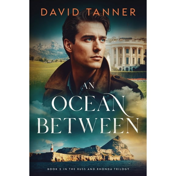 The Russ and Rhonda Trilogy An Ocean Between, Book 2, (Paperback)