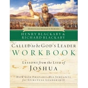 Biblical Legacy (Paperback): Called to Be God's Leader Workbook: How God Prepares His Servants for Spiritual Leadership (Paperback)