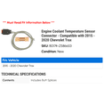 thumbnail image 2 of Engine Coolant Temperature Sensor Connector - Compatible with 2015 - 2020 Chevy Trax 2016 2017 2018 2019, 2 of 2