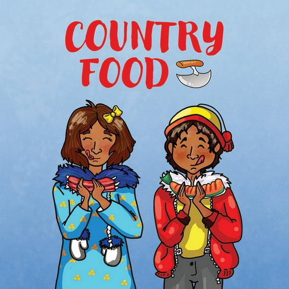Nunavummi Reading Country Food: English Edition, (Paperback)
