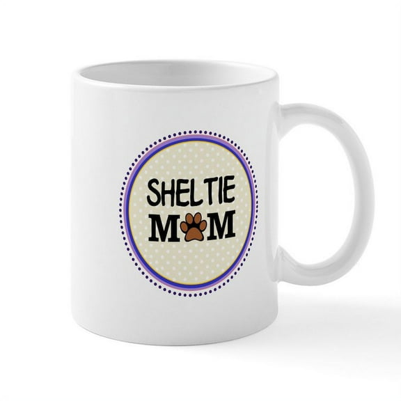 CafePress - Sheltie Dog Mom Mugs - 11 oz Ceramic Mug - Novelty Coffee Tea Cup