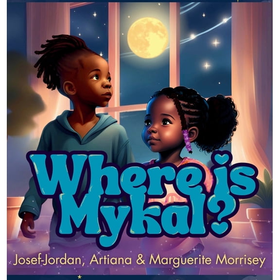 Where Is Mykal?, (Hardcover)