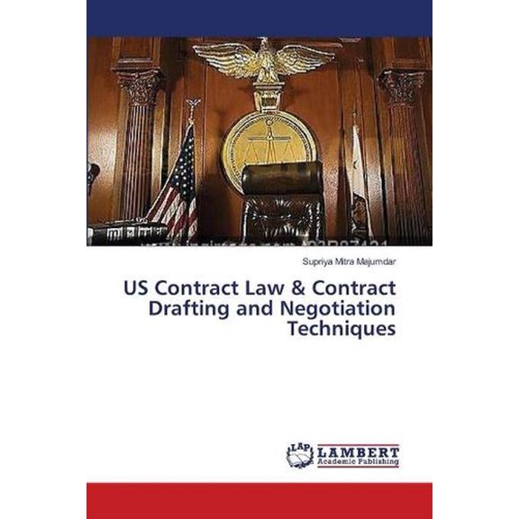 US Contract Law & Contract Drafting and Negotiation Techniques (Paperback)