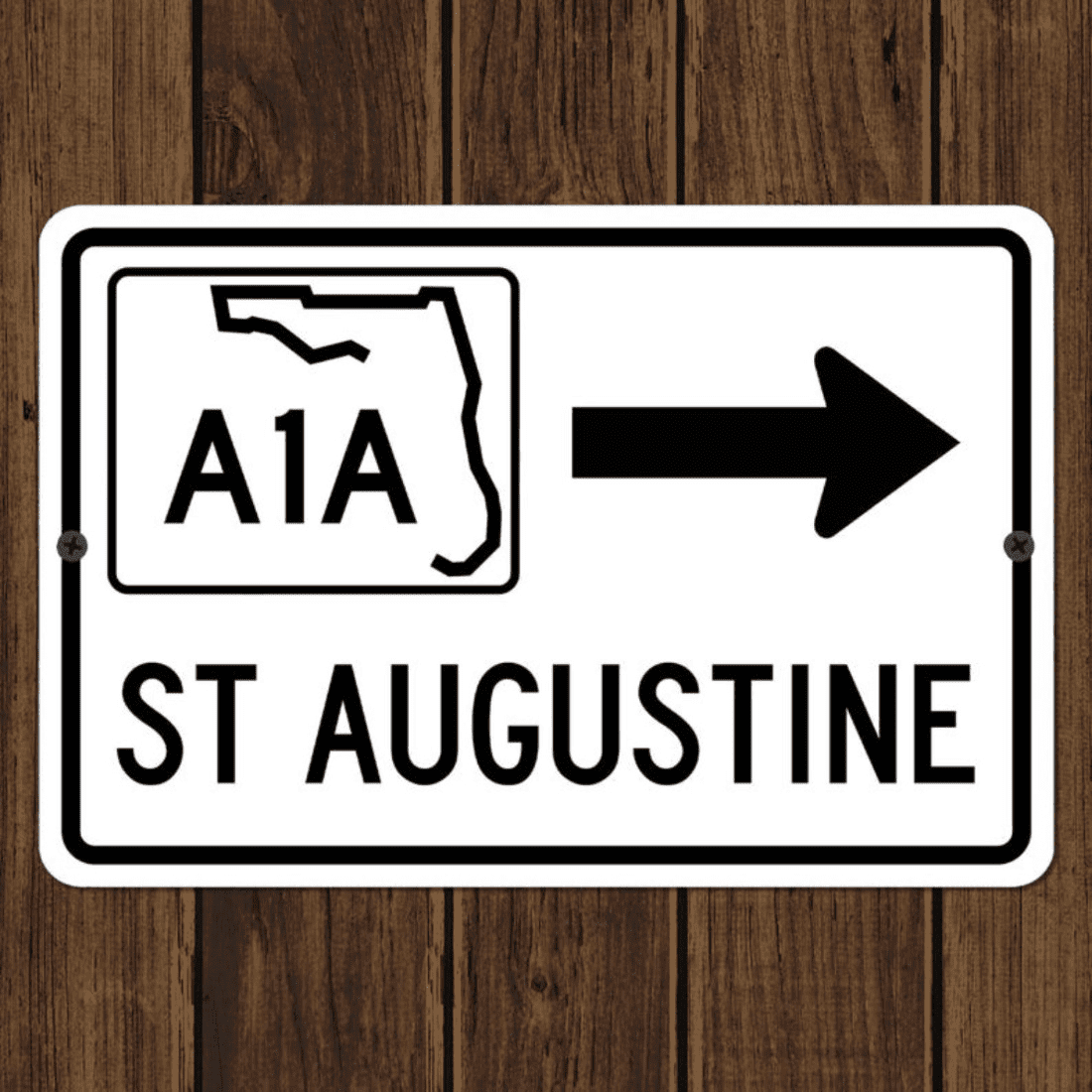 St Augustine Florida A1A Highway Metal Road Sign Souvenir Wall Decor