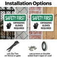 thumbnail image 3 of (2 Pack) Cryogenic Gloves Required With Symbol OSHA Safety First Sign 24 Inch X 18 Inch Plastic Sign, Weather Resistant, UV Protected for Workplace, Business, and Construction Site,, 3 of 8