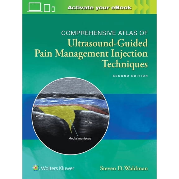 Comprehensive Atlas of Ultrasound-Guided Pain Management Injection Techniques, (Hardcover)