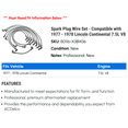 thumbnail image 2 of Spark Plug Wire Set - Compatible with 1977 - 1978 Lincoln Continental 7.5L V8, 2 of 2