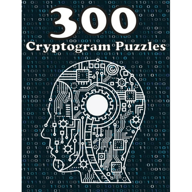 300 Cryptogram Puzzles : Cryptoquote Puzzle Book For Adults, Challenging  and Funny Brain Teaser Cryptoquote Puzzles of Funny and Inspirational Quotes  - Large Print (Paperback) 