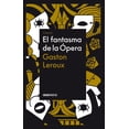 thumbnail image 1 of Libro El Fantasma De La Opera Tapa Blanda, Autor Gaston Leroux, Editorial Oceano Gran Travesia, 1 of 2