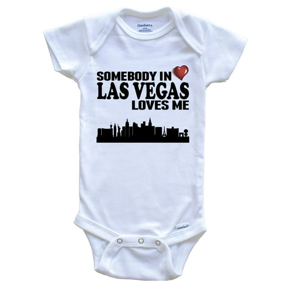 Somebody In Las Vegas Loves Me Baby Bodysuit