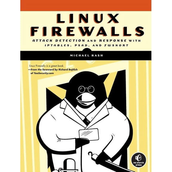 Linux Firewalls : Attack Detection and Response (Paperback)