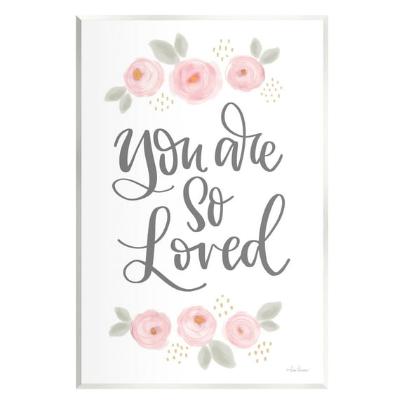 Stupell You Are So Loved Blooming Peonies Botanical & Floral Painting Wall Plaque Unframed Art Print Wall Art