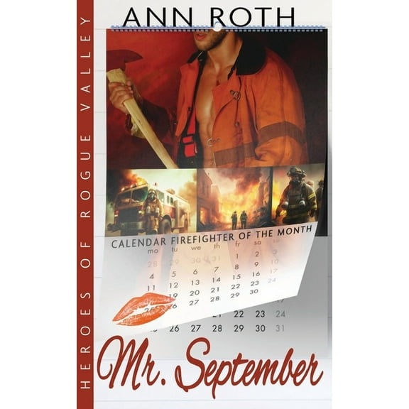 Heroes of Rogue Valley - Calendar Guys Mr. September, Book 9, (Paperback)
