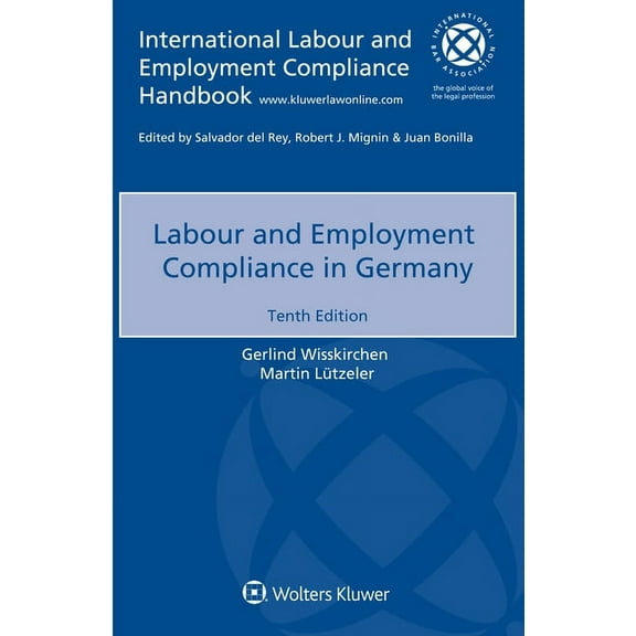 Labour and Employment Compliance in Germany, (Paperback)