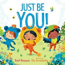 Just Be You!, (Hardcover)