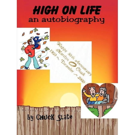 High on Life: an autobiography (Paperback)