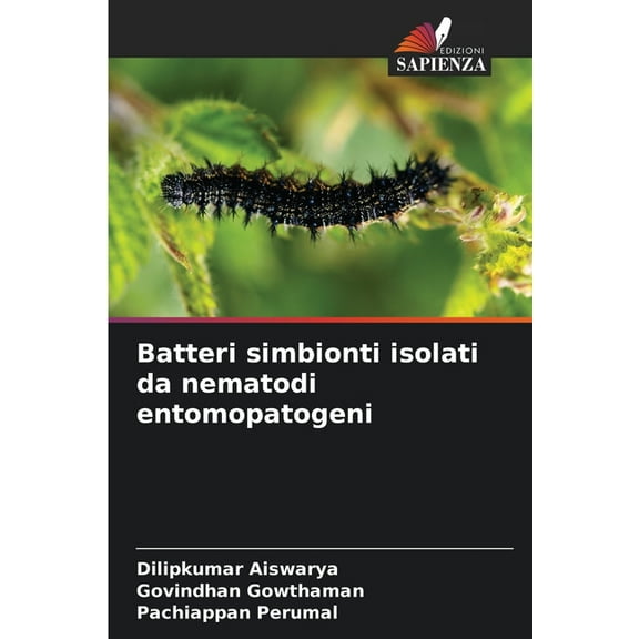 Batteri simbionti isolati da nematodi entomopatogeni, (Paperback)