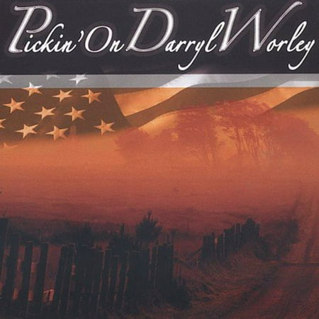 Pickin' On Darryl Worley