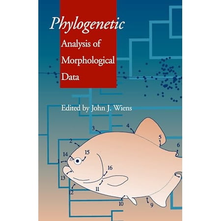 Smithsonian Series in Comparative Evolutionary Biology (Paperback): Phylogenetic Analysis of Morphological Data: Smithsonian Series in Comparative Evolutionary Biology (Paperback)