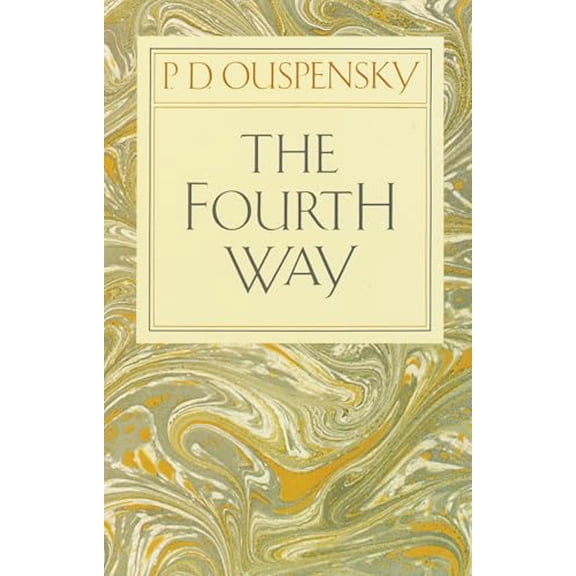 Pre-Owned The Fourth Way (Paperback) 0394716728 9780394716725