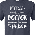 thumbnail image 4 of Inktastic My Dad is a Doctor and a Hero T-Shirt, 4 of 5