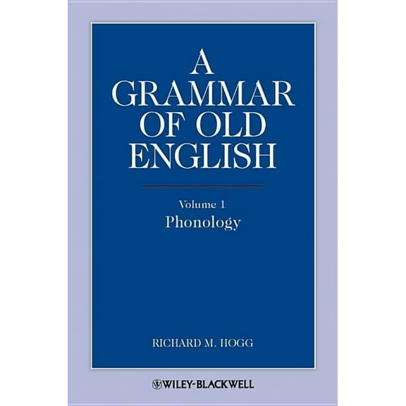 Grammar of Old English V1, (Paperback)