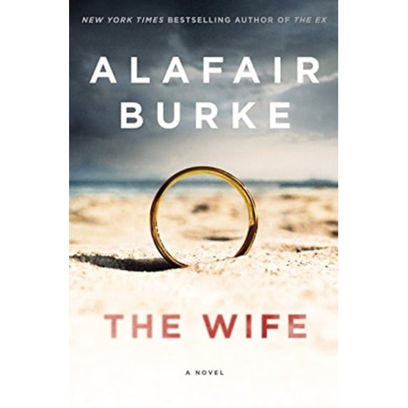 Pre-Owned The Wife: A Novel (Paperback) 9780062844316